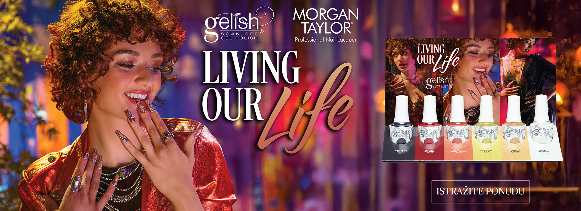 GELISH & MORGAN TAYLOR - LIVING OUR LIFE